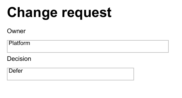 Owner and Decision fields rendered from the Change-Request PDF example