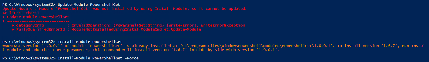 Update-Module : Module ‘PowershellGet’ was not installed by using Install-Module, so it cannot be updated.
