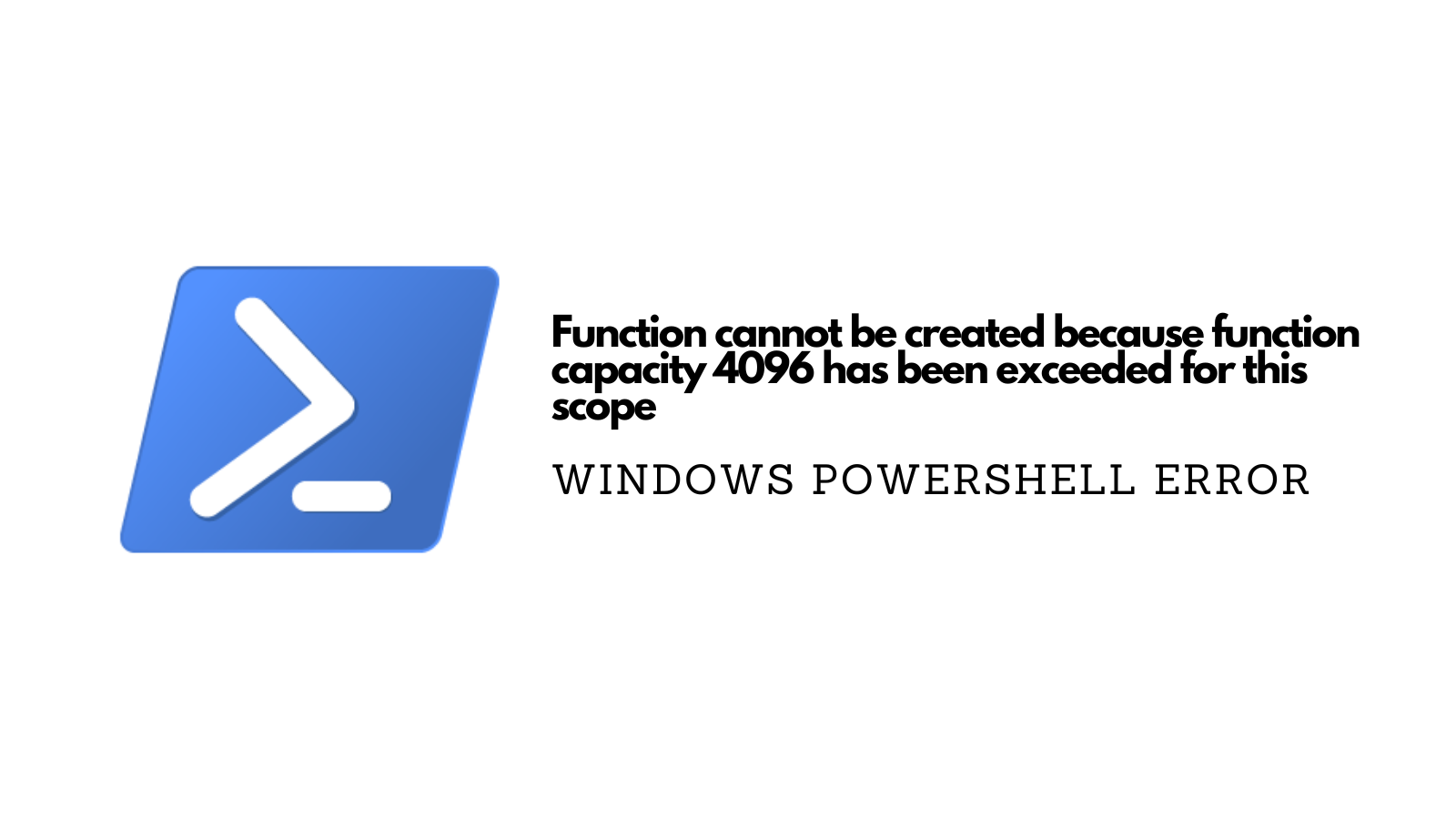 Function cannot be created because function capacity 4096 has been exceeded for this scope